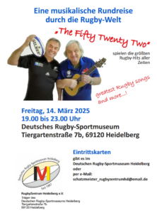 wir laden herzlich ein zur K U L T U R V E R A N S TA L T U N G im Deutschen Rugby-Sportmuseum in Heidelberg, am Freitag, 14. März 2025.